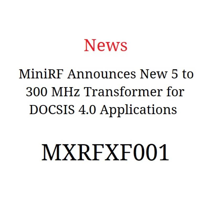 
<span>MiniRF ترانسفورماتور جدید 5 تا 300 مگاهرتز را برای برنامه های DOCSIS 4.0 معرفی کرد</span>
